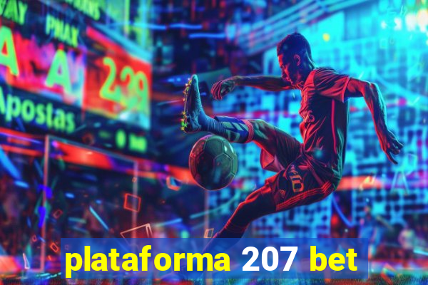 plataforma 207 bet